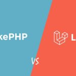 مقایسه Cake PHP و Laravel